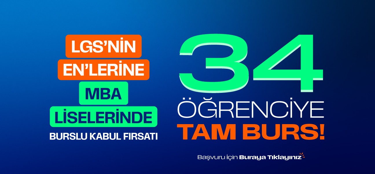 LGS Puanı ile MBA Liselerine Başvuru