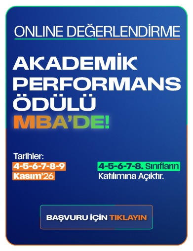 MBA’26 ONLINE AKADEMİK PERFORMANS DEĞERLENDİRME SINAVI