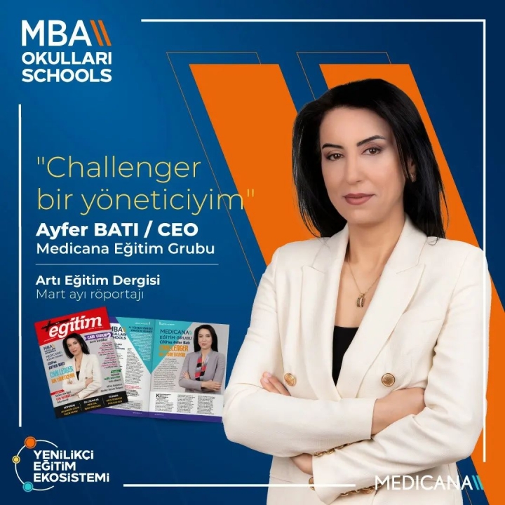 Medicana Eğitim Grubu CEO'su Ayfer Batı'nın Artı Eğitim Dergisi Röportajı
