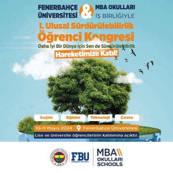 Üniversite ve Lise Öğrencileri Sürdürülebilirlik Öğrenci Kongresinde Buluşuyor